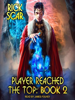 cover image of Player Reached the Top, Book 2